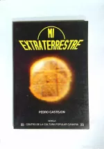 Portada del libro Mi extraterrestre, de Pedro Castejón.