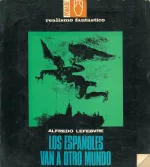 Portada del libro Los españoles van a otro mundo, de Alfredo Lefebvre.