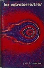 Portada del libro Los extraterrestres, de Paul Misraki.
