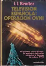 Portada del libro Televisión española: Operación OVNI, de Juan José Benítez.