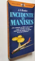 Portada del libro Incidente en Manises, de Juan José Benítez.