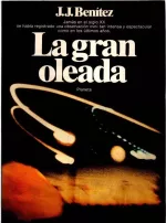 Portada del libro La Gran Oleada, de Juan José Benítez.