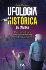 Cubierta del libro Ufología histórica de Zamora, de Nando Domínguez